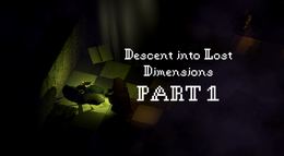 Descent Into Lost Dimensions screenshot 6
